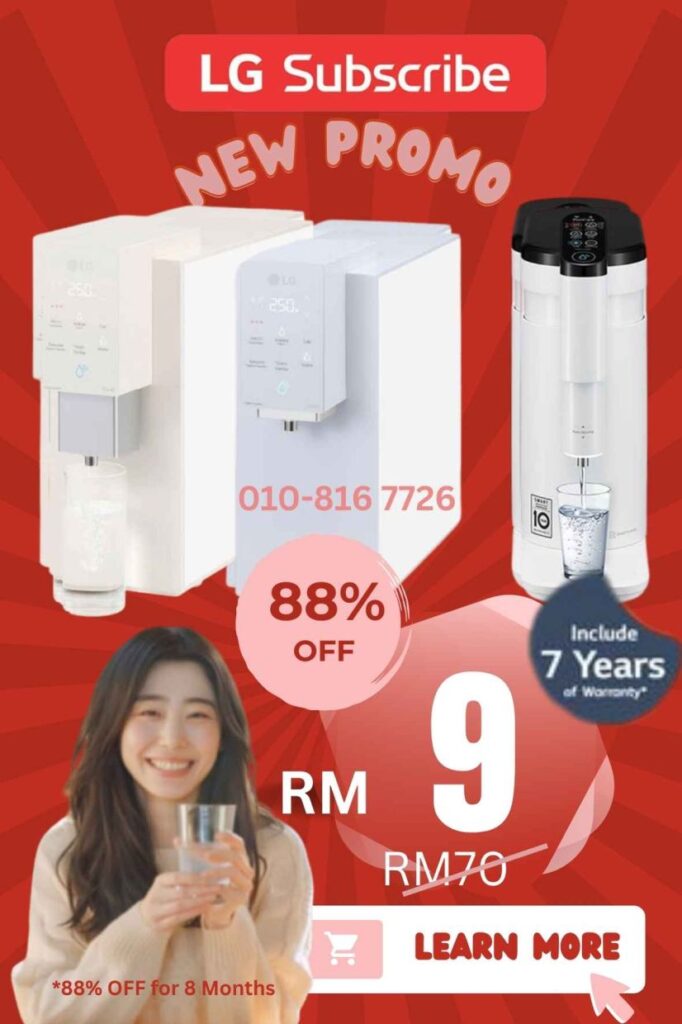 LG Subscribe Water Purifier WD516AN & WD518AN 2026 Promo RM9 Hot Cold and Ambient.